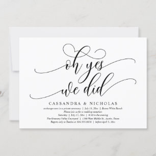 Oh Yes, We Did, Modern Romantic Wedding Reception Invitation