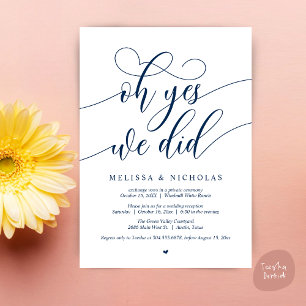 Oh Yes We Did Modern Script Elopement Announcement