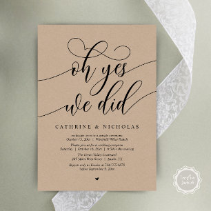 Oh Yes, We Did, Modern Script Wedding Reception Invitation