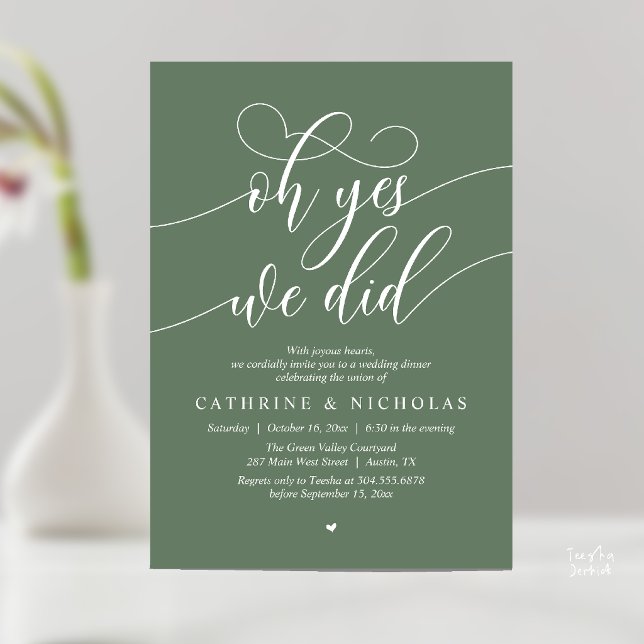 Oh Yes, We Did, Modern Wedding Elopement Dinner Invitation (Oh Yes, We Did, Modern Romantic Wedding Elopement Dinner Invitation Card in Forest Sage Green)