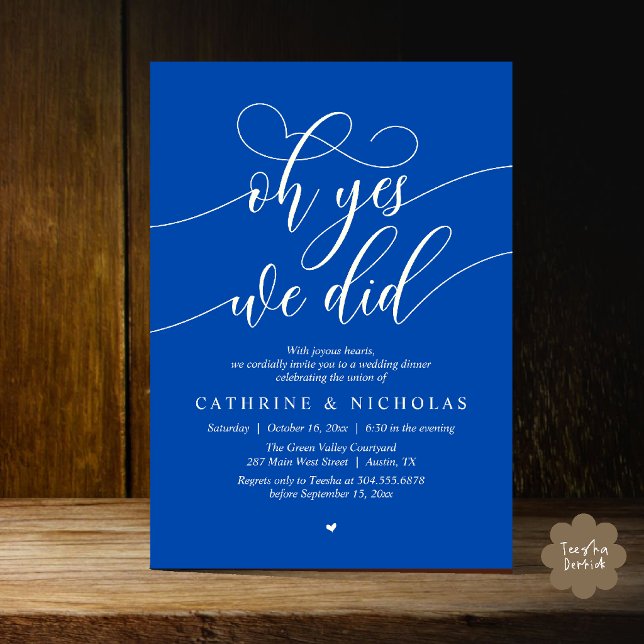 Oh Yes, We Did, Modern Wedding Elopement Dinner Invitation (Oh Yes, We Did, Modern Romantic Wedding Elopement Dinner Invitation Card in Cobalt Blue and Ivory)