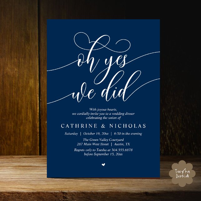 Oh Yes, We Did, Modern Wedding Elopement Dinner Invitation (Oh Yes, We Did, Modern Romantic Wedding Elopement Dinner Invitation Card in Navy Blue)