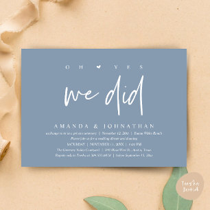 Oh Yes, We Did, Modern Wedding Elopement Dinner Invitation