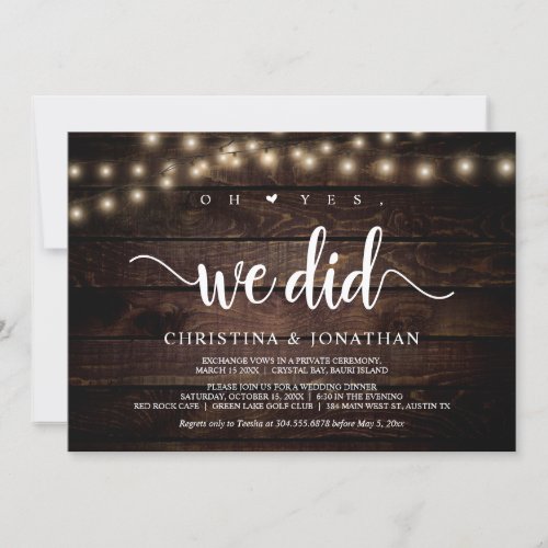 Oh yes we did Rustic Elopement Party Invitation