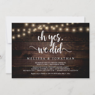 Oh yes, we did, Rustic Wedding Elopement Invitation