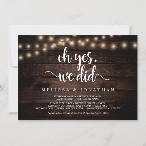 Oh yes we did Rustic Wedding Elopement Invitation