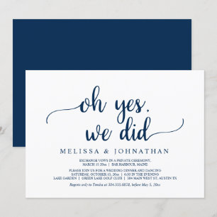 Oh Yes, We Did, Rustic Wedding Elopement Party Inv Invitation