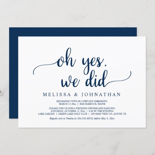 Oh Yes We Did Rustic Wedding Elopement Party Inv Invitation