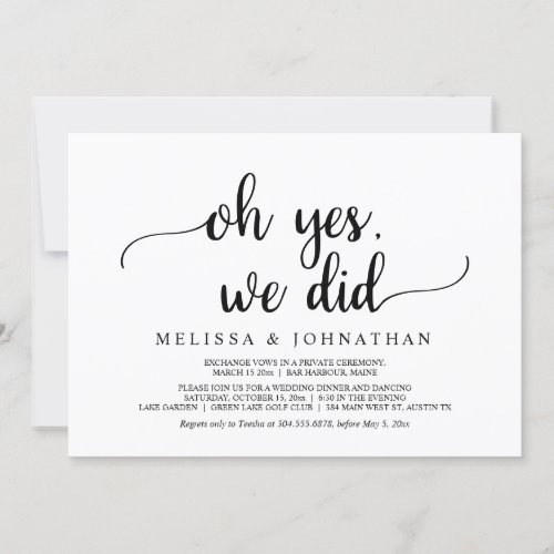 Oh Yes We Did Rustic Wedding Elopement Party Invitation