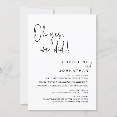 Oh Yes We Did Wedding Elopement Dancing Party Invitation