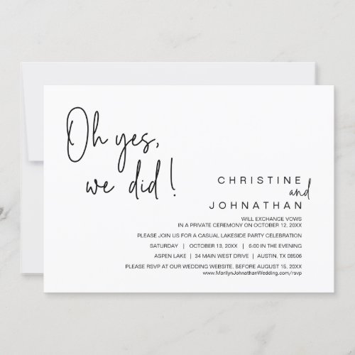 Oh Yes We Did Wedding Elopement Dancing Party Invitation