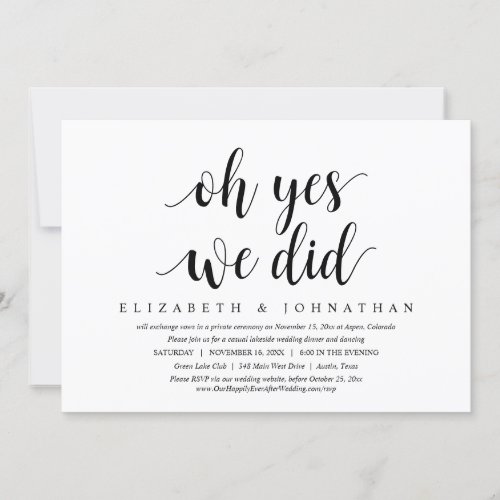 Oh yes We Did Wedding Elopement Dinner Dancing Invitation