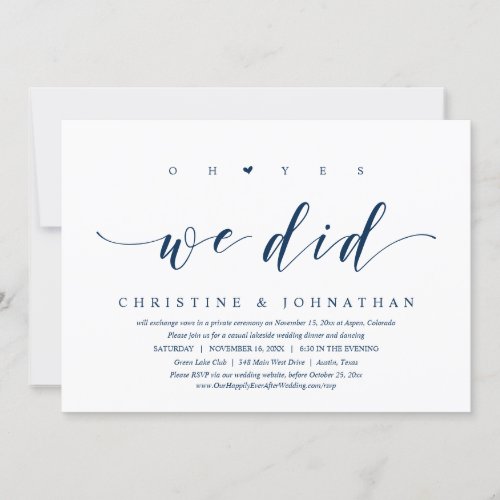 Oh Yes We Did Wedding Elopement Dinner Party Inv Invitation