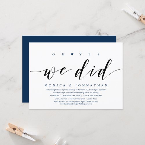 Oh Yes We Did Wedding Elopement Dinner Party Inv Invitation