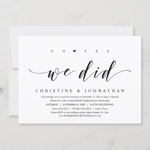 Oh Yes We Did Wedding Elopement Dinner Party Invitation