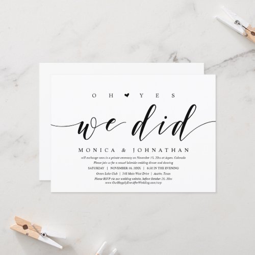 Oh Yes We Did Wedding Elopement Dinner Party Invitation