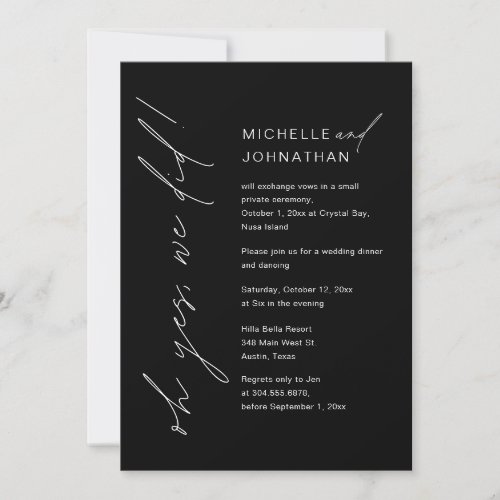 Oh Yes We Did Wedding Elopement Dinner Party Invitation