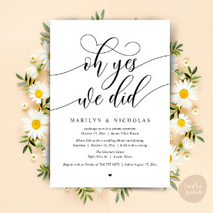 Oh Yes, We Did, Wedding Elopement Dinner Party Invitation