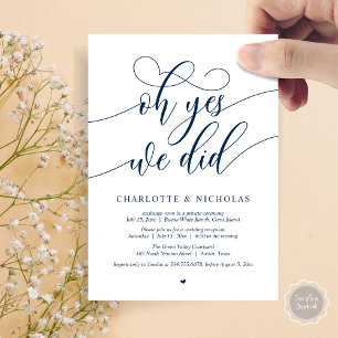 Oh Yes, We Did, Wedding Elopement Dinner Party Invitation