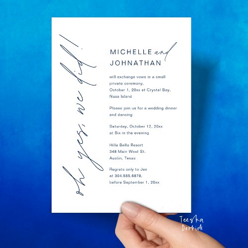 Oh Yes We Did Wedding Elopement Dinner Party Invitation
