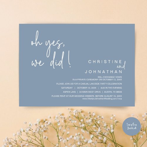 Oh Yes We Did Wedding Elopement Dusty Blue Invitation