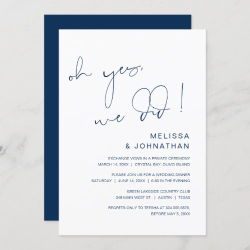 Oh yes we did Wedding Elopement Party Invitation