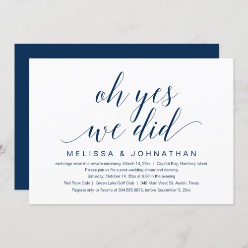 Oh Yes We Did Wedding Elopement Party Invitation