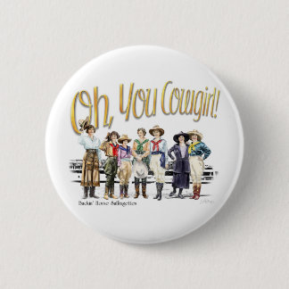 Oh You Cowgirl! Collection Button