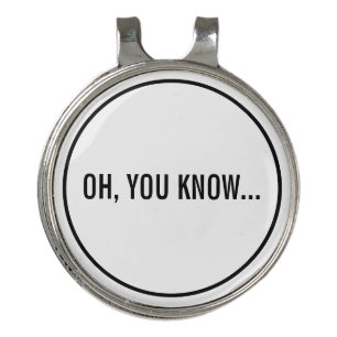 Oh, You Know Funny Sarcastic Hollywood Headline Golf Hat Clip