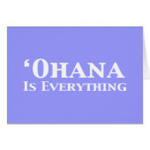 Ohana Is Everything Gifts (Front Horizontal)