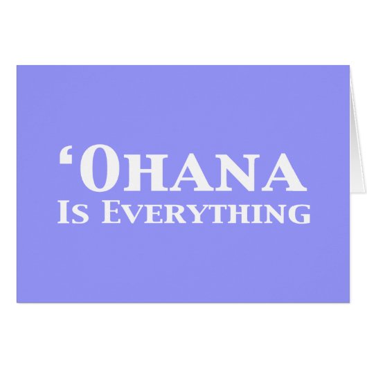 Ohana Is Everything Gifts (Front Horizontal)