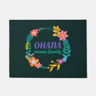 Ohana Means Family Doormat
