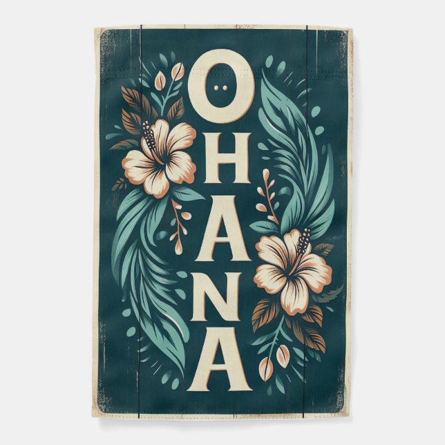 Ohana Means Family Tropical Floral Garden Flag (Front)