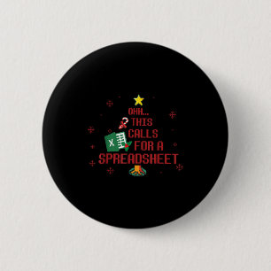 Ohhh This Calls For A Spreadsheet Ugly Christmas S Button