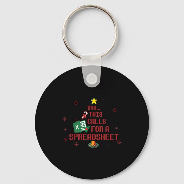 Ohhh This Calls For A Spreadsheet Ugly Christmas S Keychain (Front)
