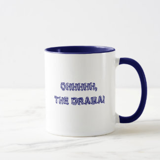 OHHHHH, THE DRAMA! with KBP Mug