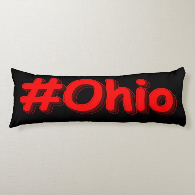 "#Ohio " Cute Design. Buy Now Body Pillow (Front)