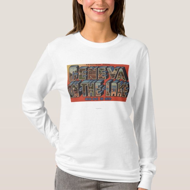 Ohio - Geneva-on-the-Lake - Large Letter Scenes T-Shirt (Front)
