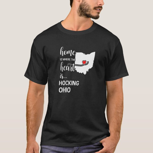 Ohio Home Is Where The Heart Is Hocking County T-Shirt (Front)