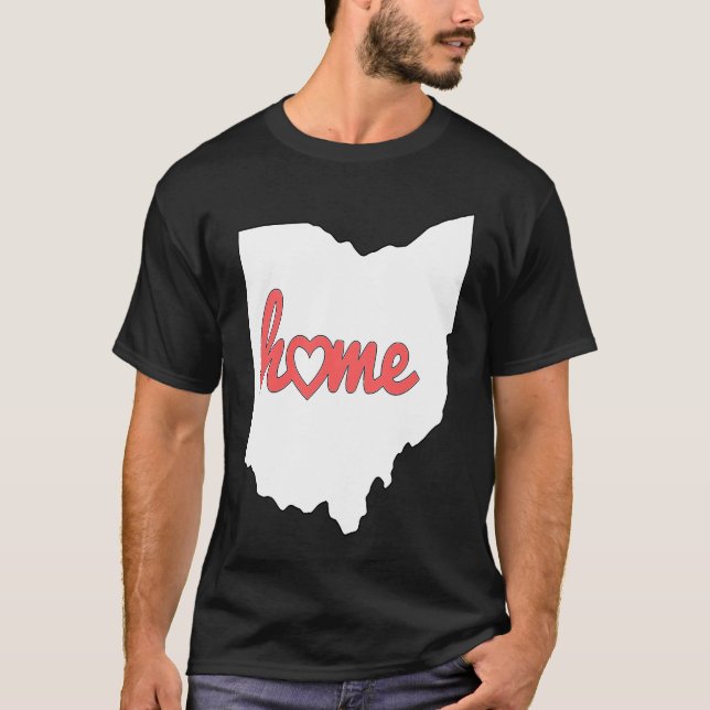 Ohio Is My Home USA State Pride T-Shirt (Front)