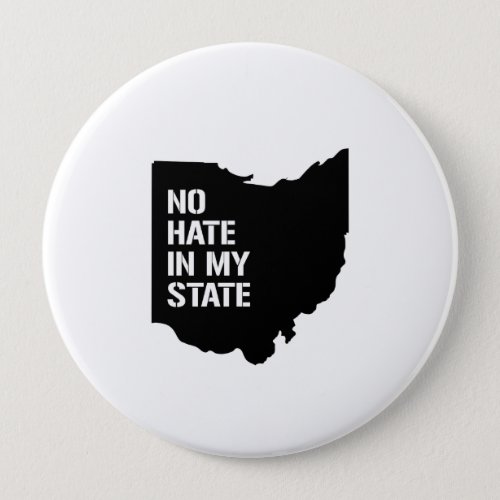 Ohio No Hate In My State Button