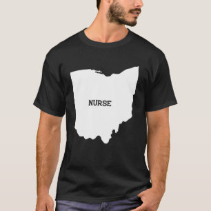Ohio Nurse State RN CNA LPN Appreciation T-Shirt