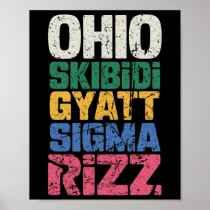 Ohio Skibidi Gyatt Sigma Rizz Funny Meme Vintage B Poster