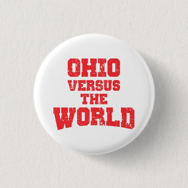 OHIO VERSUS THE WORLD BUTTON (Front)