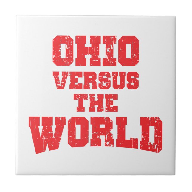 OHIO VERSUS THE WORLD CERAMIC TILE (Front)