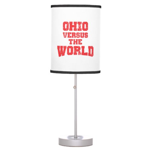 OHIO VERSUS THE WORLD TABLE LAMP