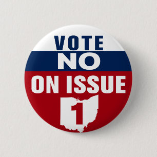 Ohio Vote No On Issue 1 Button