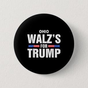 Ohio Wheimer's For Trump Funny Meme Election Trump Button