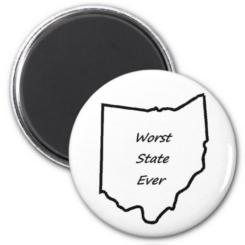 Ohio Worst State Ever Magnet
