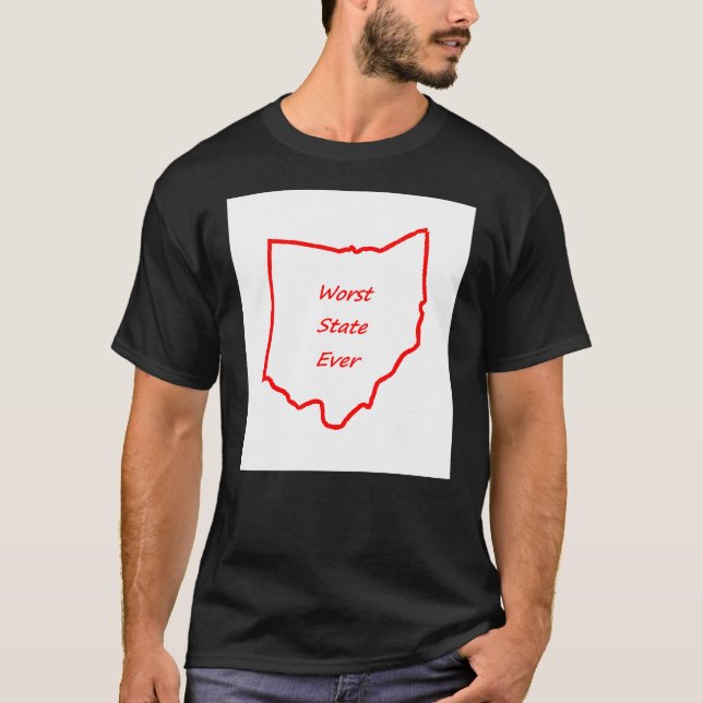 Ohio Worst State Ever Red T-Shirt (Front)